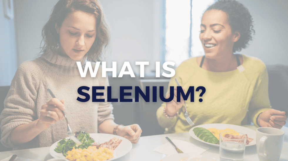 Selenium: Tiny But Mighty