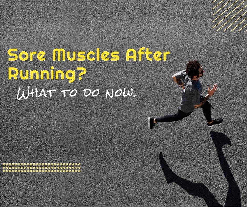 Sore Muscles After Running: What to do?