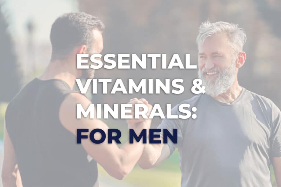 essential-vitamins-minerals-men
